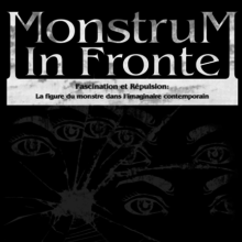 Exposition «Monstrum in Fronte»