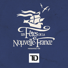 Les Fêtes de la Nouvelle-France